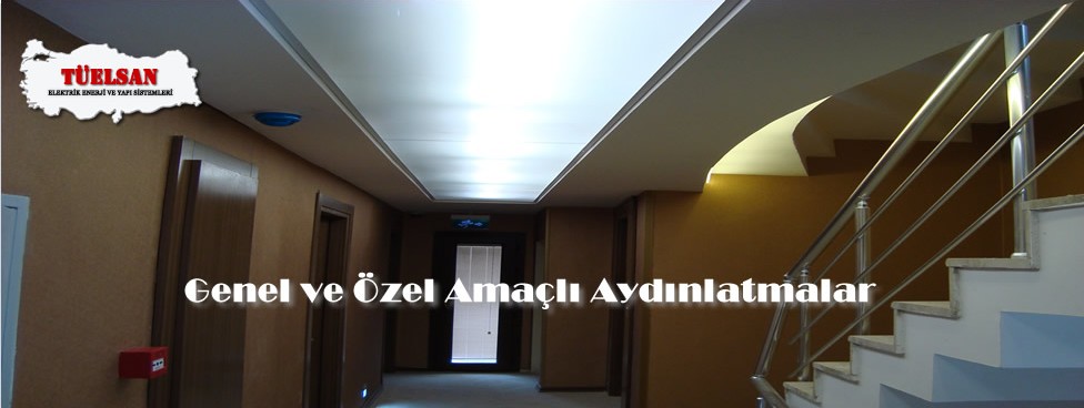 #htmlcaption-1694 Genel ve Özel Amaçlı Aydınlatmalar